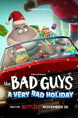坏蛋联盟：坏坏假期 The Bad Guys: A Very Bad Holiday (2023)插图