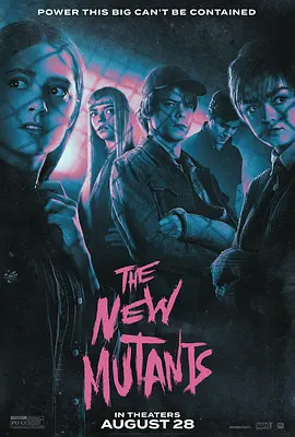 新变种人 The New Mutants (2020)插图